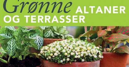 Grønne altaner og terrasser kreative idéer til små haver